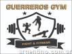 Guerreros Gym Fight & Fitness
