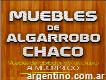 Muebles De Algarrobo Chaco